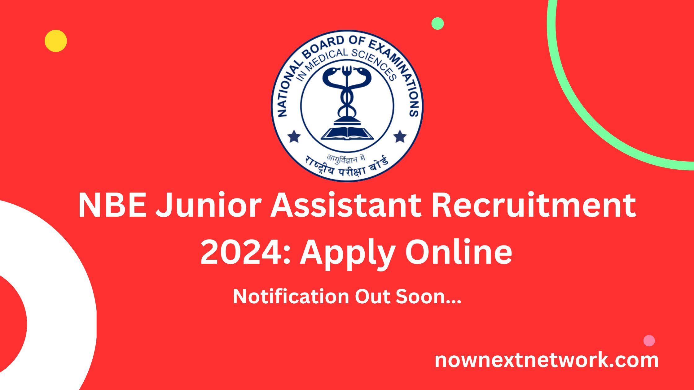 NBE Junior Assistant